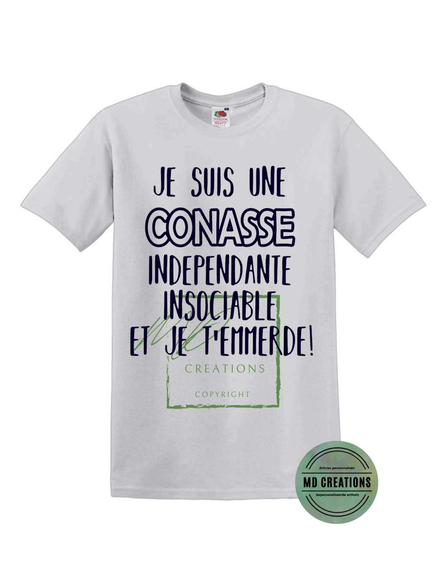 T-shirt "conasse"
